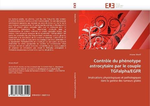 Contrôle du phénotype astrocytaire par le couple TGFalpha/EGFR