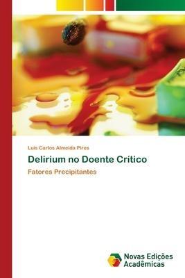 Delirium no Doente Crítico
