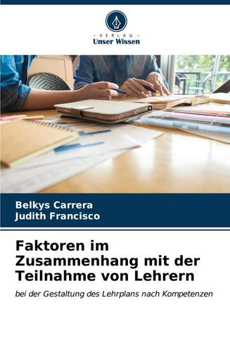 Faktoren im Zusammenhang mit der Teilnahme von Lehrern
