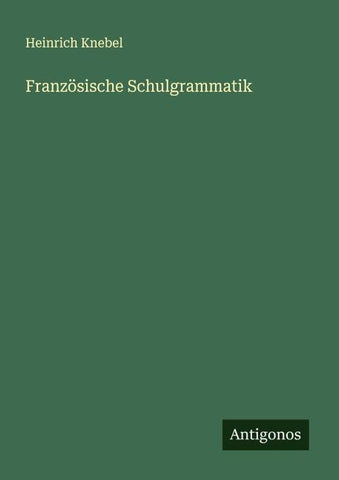 Französische Schulgrammatik