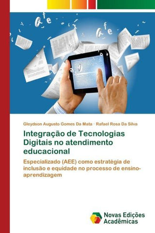 Integração de Tecnologias Digitais no atendimento educacional