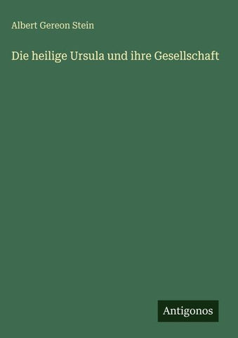 Die heilige Ursula und ihre Gesellschaft