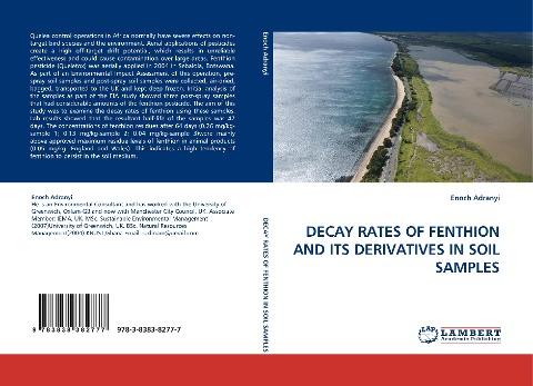 DECAY RATES OF FENTHION AND ITS DERIVATIVES IN SOIL SAMPLES