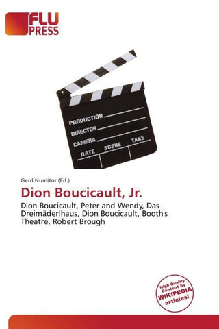 Dion Boucicault, Jr.