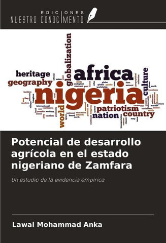 Potencial de desarrollo agrícola en el estado nigeriano de Zamfara