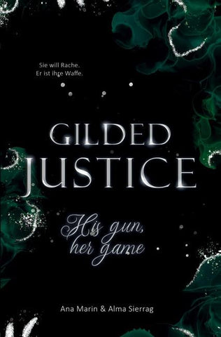 Gilded Justice - His gun, her game