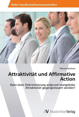 Attraktivität und Affirmative Action