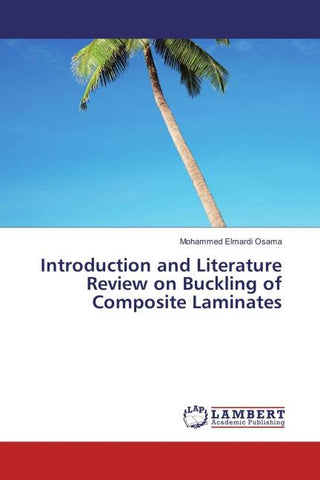 Introduction and Literature Review on Buckling of Composite Laminates