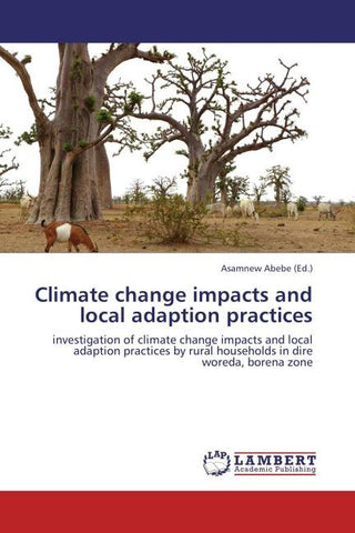 Climate change impacts and local adaption practices