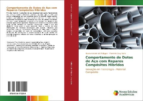 Comportamento de Dutos de Aço com Reparos Compósitos Híbridos