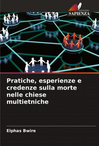 Pratiche, esperienze e credenze sulla morte nelle chiese multietniche