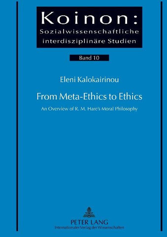 From Meta-Ethics to Ethics