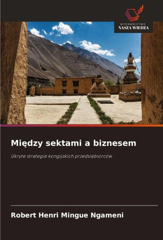 Mi¿dzy sektami a biznesem
