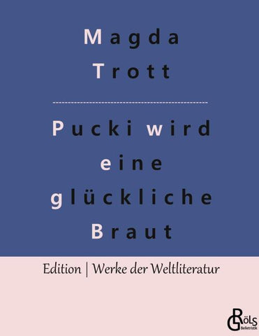 Pucki wird eine glückliche Braut
