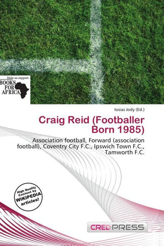 Craig Reid (Footballer Born 1985)