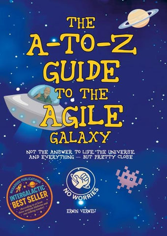 The A-to-Z Guide to the Agile Galaxy