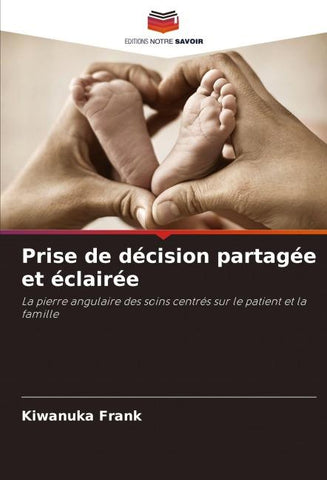 Prise de décision partagée et éclairée