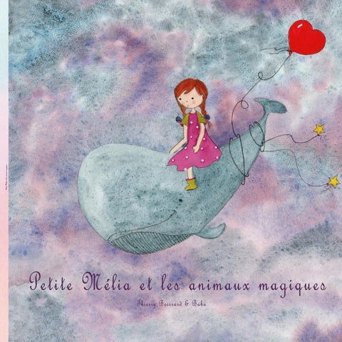 Petite Mélia et les Animaux Magiques