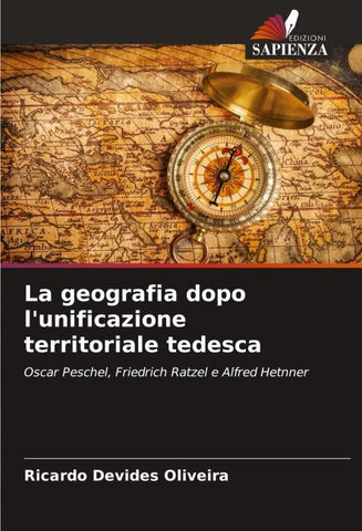 La geografia dopo l'unificazione territoriale tedesca