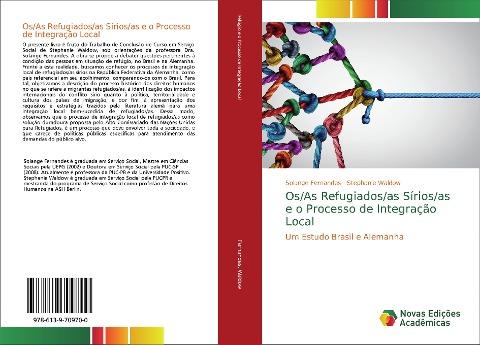Os/As Refugiados/as Sírios/as e o Processo de Integração Local