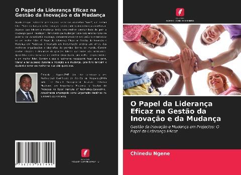O Papel da Liderança Eficaz na Gestão da Inovação e da Mudança