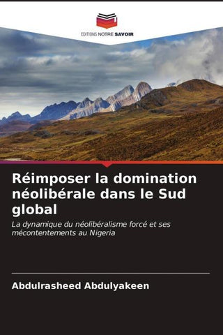 Réimposer la domination néolibérale dans le Sud global