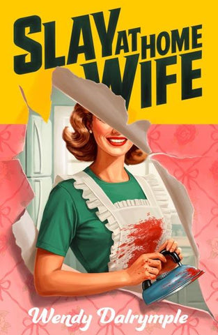 SLAY AT HOME WIFE PB