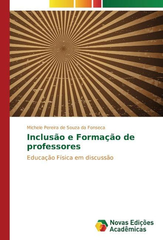 Inclusão e Formação de professores
