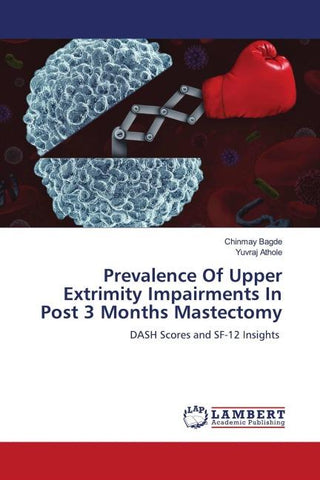 Prevalence Of Upper Extrimity Impairments In Post 3 Months Mastectomy