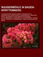 Wassermühle in Baden-Württemberg