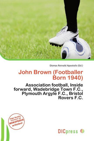 John Brown (Footballer Born 1940)