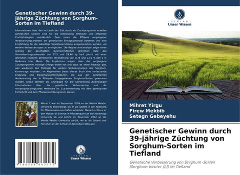 Genetischer Gewinn durch 39-jährige Züchtung von Sorghum-Sorten im Tiefland