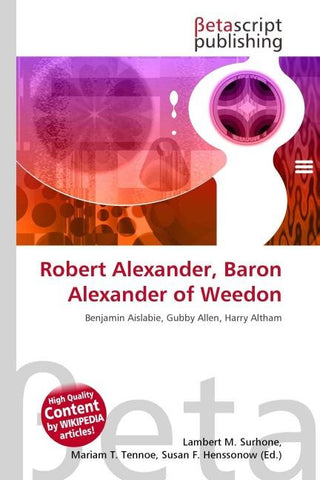 Robert Alexander, Baron Alexander of Weedon