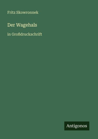 Der Wagehals