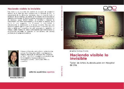 Haciendo visible lo invisible