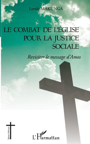 Le combat de l'église pour la justice sociale