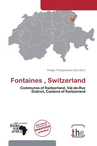 Fontaines , Switzerland