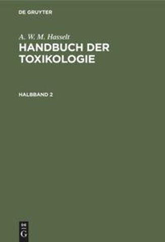 Handbuch der Toxikologie. Halbband 2