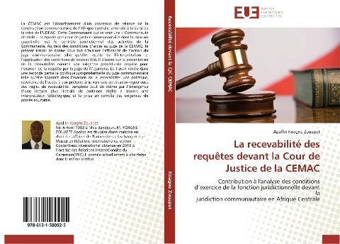 La recevabilité des requêtes devant la Cour de Justice de la CEMAC