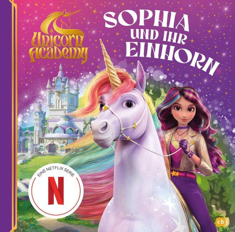 Unicorn Academy – Sophia und ihr Einhorn