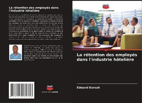 La rétention des employés dans l'industrie hôtelière