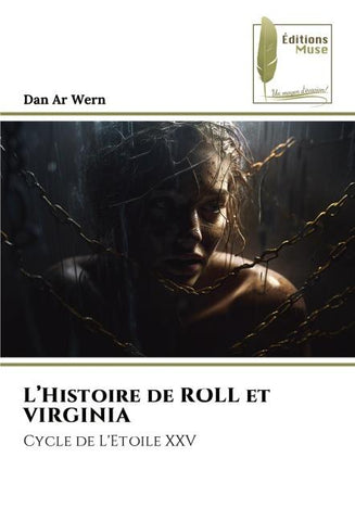 L'Histoire de ROLL et VIRGINIA