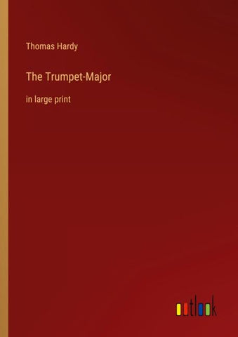 The Trumpet-Major