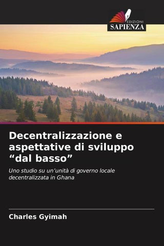 Decentralizzazione e aspettative di sviluppo "dal basso"