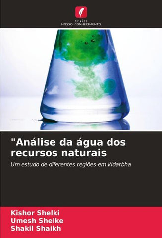 "Análise da água dos recursos naturais