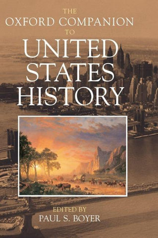 The Oxford Companion to United States History