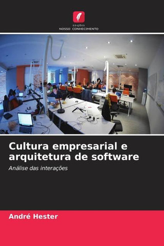Cultura empresarial e arquitetura de software