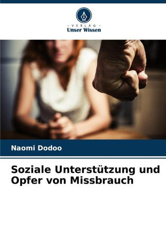 Soziale Unterstützung und Opfer von Missbrauch