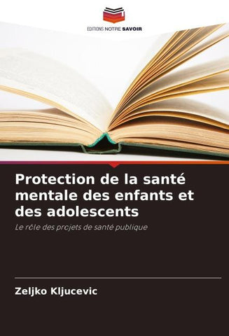 Protection de la santé mentale des enfants et des adolescents