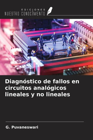Diagnóstico de fallos en circuitos analógicos lineales y no lineales
